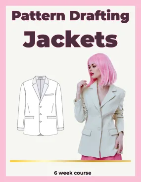 Pattern Drafting Jackets
